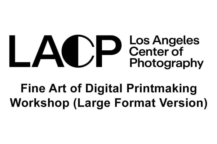 The Fine Art Of Digital Printmaking - LACP - Dec. 13-14, 2025